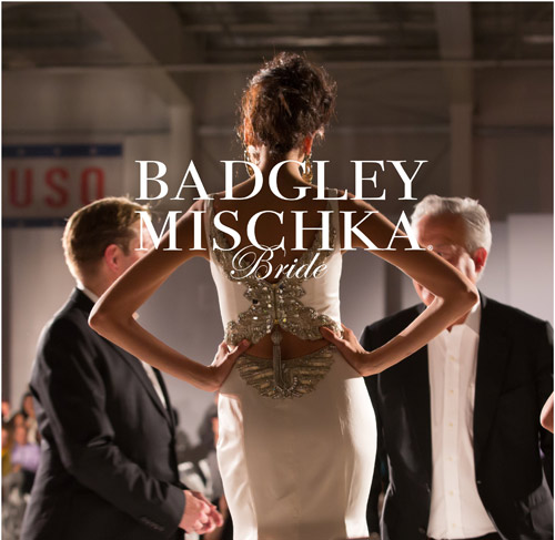   Badgley Mischka   Bridal Fashion